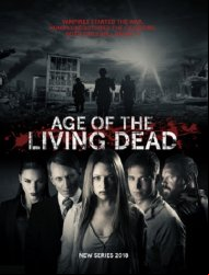 Age of the Living Dead Saison 1